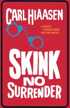 Skink No Surrender
