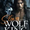 Slave To The Wolf King