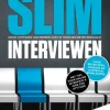 Slim interviewen