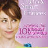 Smart Girls, Smart Choices