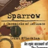Sparrow - A Chronicle of Defiance