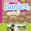 Spring, Banjer, spring!
