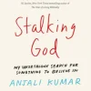 Stalking God