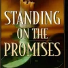 Standing on the Promises