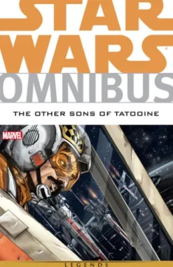 Star Wars Omnibus The Other Sons of Tatooine
