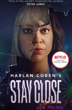 Stay Close