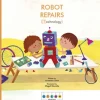 STEAM Stories: Robot Repairs (Technology)