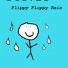 Stevie - Plippy Ploppy Rain