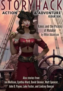 StoryHack Action & Adventure, Issue Six