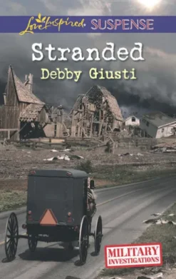 Stranded (Military Investigations, Book 7) (Mills & Boon Love Inspired Suspense)