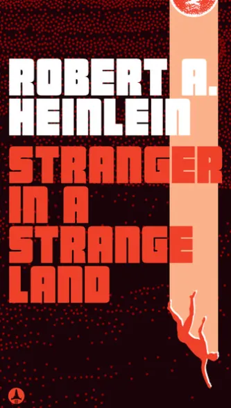 Stranger in a Strange Land
