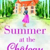 Summer at the Château