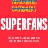 Superfans