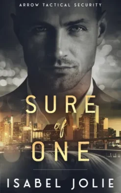 Sure of One