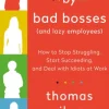 Surrounded by Bad Bosses (And Lazy Employees)