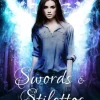 Swords & Stilettos