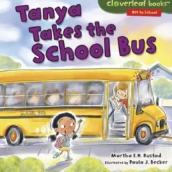 Tanya Takes the School Bus