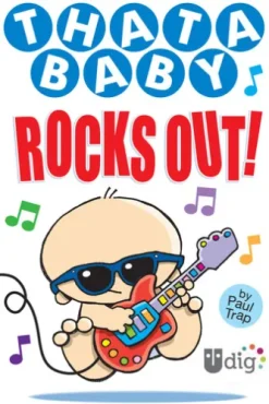 Thatababy Rocks Out!