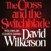 The Cross and the Switchblade