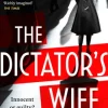 The Dictator's Wife