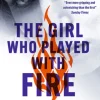 The Girl Who Played With Fire