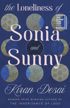 The Loneliness of Sonia and Sunny