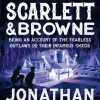 The Notorious Scarlett and Browne