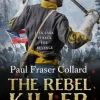 The Rebel Killer (Jack Lark, Book 7)