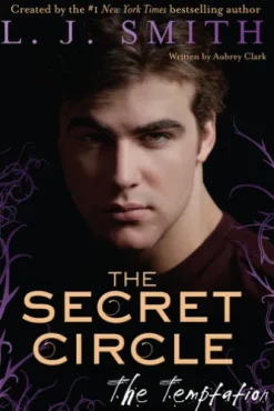 The Secret Circle: The Temptation