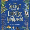 The Secret Lives of Country Gentlemen