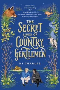 The Secret Lives of Country Gentlemen