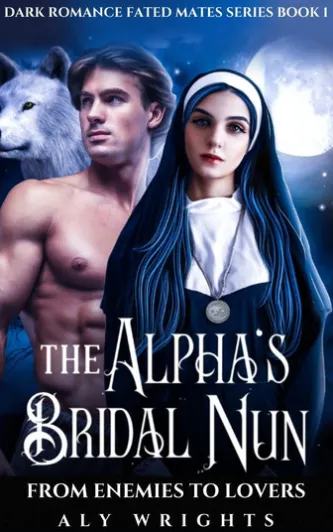 The Alpha's Bridal Nun