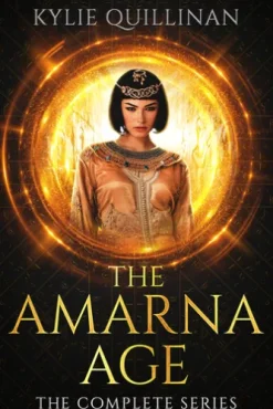 The Amarna Age: The Complete Series