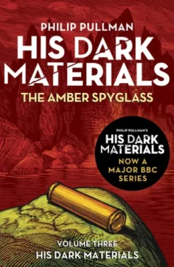 The Amber Spyglass: His Dark Materials 3