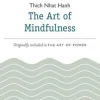 The Art of Mindfulness