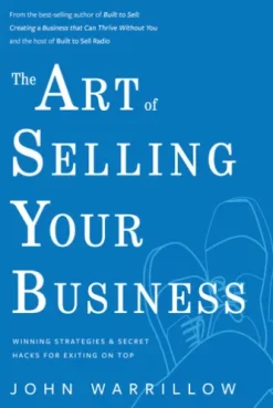 The Art of Selling Your Business