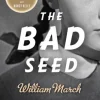 The Bad Seed
