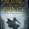 The Beating of his Wings