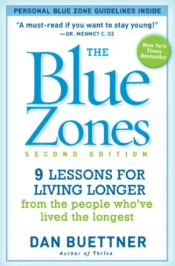 The Blue Zones, Second Edition