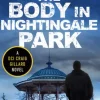 The Body in Nightingale Park