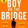 The Boy on the Bridge