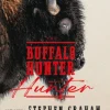 The Buffalo Hunter Hunter