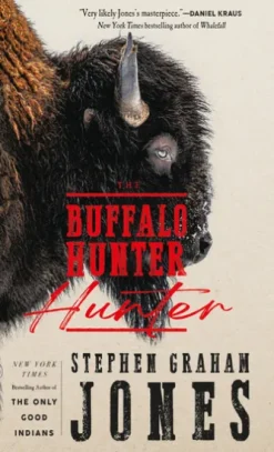 The Buffalo Hunter Hunter