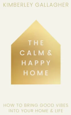 The Calm and Happy Home