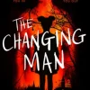 The Changing Man