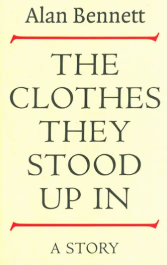 The Clothes They Stood Up In