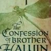The Confession Of Brother Haluin