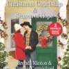 The Cowboy's Christmas Courtship & Season of Hope
