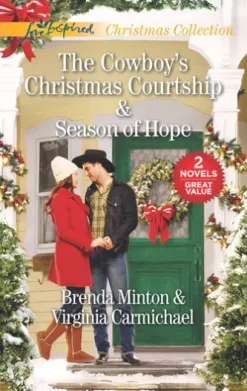 The Cowboy's Christmas Courtship & Season of Hope