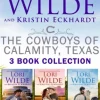 The Cowboys of Calamity, Texas Three Book Collection